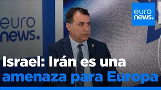 Irán también es una amenaza para Europa, dice a &#39;Euronews&#39; el embajador israelí ante la UE y la OTAN