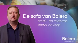 De Sofa van Bolero: enkele small- en midcaps onder de loep