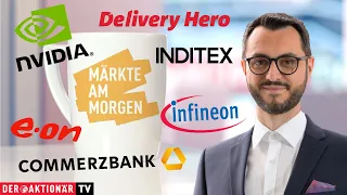 INDITEX Märkte am Morgen: Commerzbank, Infineon, E.on, Delivery Hero, Inditex, Nvidia