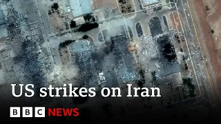 Donald Trump hails &#39;bullseye&#39; strikes on Iranian nuclear sites | BBC News