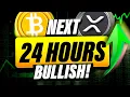 Next 24 hours Look Very BULLISH For Ripple XRP and Bitcoin!
