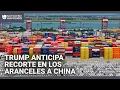 Trump dice que los aranceles a China "bajarán sustancialmente" y Wall Street se recupera