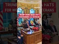 "THAT'S A 10": President Trump signs MAGA hats for wounded veterans #trump #shorts #news