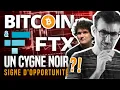 BITCOIN & FTX : Un cygne noir signe d'opportunité ?