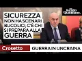Crosetto: "In Europa c’è chi si prepara alla guerra, devo sapere se l’Italia può difendersi"