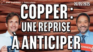 COPPER COPPER : Une reprise à anticiper - 100 % Marchés