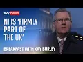 Sir Jeffrey Donaldson: Northern Ireland is 'firmly part of the UK'