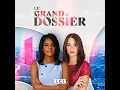 Le Grand Dossier du jeudi 27 mars 2025