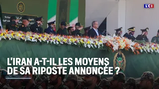 L&#39;Iran a-t-il les moyens de sa riposte annoncée ? ｜LCI