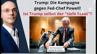 Trump: Die Kampagne gegen Fed-Chef Powell! Marktgeflüster