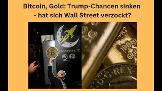 BITCOIN GOLD Bitcoin, Gold: Trump-Chancen sinken - hat sich Wall Street verzockt? Videoausblick