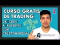 INVERTIR EN CRIPTOMONEDAS [De forma rentable] – Curso de Trading de Criptomonedas y Bitcoin
