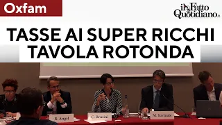 Tassare i super ricchi, potenzialità a prospettive. La tavola rotonda di Oxfam