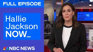 Hallie Jackson NOW - May 20 | NBC News NOW