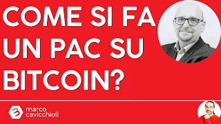 BITCOIN Come si fano i PAC su Bitcoin? Risponde il prof. Ametrano