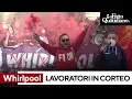 WHIRLPOOL CORP. - Ex Whirlpool, corteo dei lavoratori licenziati di Napoli: "Tre anni di parole e promesse"