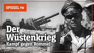 Der Wüstenkrieg – Kampf gegen Rommel [Trailer] | SPIEGEL TV