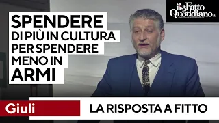 Giuli: &quot;Spendere più in cultura per difendersi dalla guerra e dal riarmo&quot;