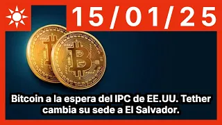 BITCOIN Bitcoin a la espera del IPC de EE.UU. Tether cambia su sede a El Salvador.