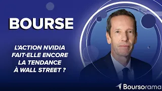NVIDIA CORP. L’action Nvidia fait-elle encore la tendance à Wall Street ?