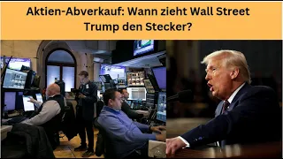 DOW JONES INDUSTRIAL AVERAGE Aktien-Abverkauf: Wann zieht Wall Street Trump den Stecker? Videoausblick