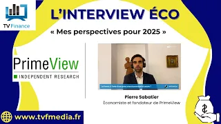 PrimeView, Pierre Sabatier : « Mes perspectives pour 2025 »