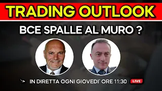 BCE SPALLE AL MURO ? - Trading Outlook 12 Dicembre 2024