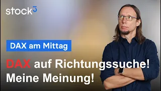 DAX40 PERF INDEX DAX - So würde ich den Markt heute traden!