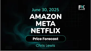 NETFLIX INC. Amazon, Meta and Netflix Stock Price Forecast: AMZN, META and NFLX Technical Analysis (June 30)