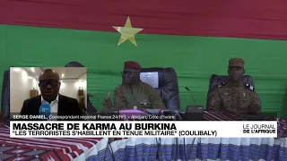 KARMA Massacre de Karma au Burkina : le gouvernement appelle à respecter l&#39;enquête • FRANCE 24