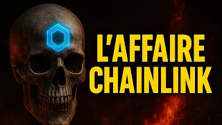 CHAINLINK L&#39;AFFAIRE CHAINLINK  : LE SCANDALE QUI SECOUE LES CRYPTOS ! ACTUS CRYPTO 30/05/2025