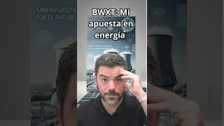 QUANTFURY BWXT: Una apuesta estratégica por el futuro energético #Economía #Trading #quantfury #shorts