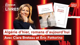 Algérie d’hier, romans d’aujourd’hui, avec Clara Breteau et Éric Fottorino