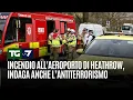 Londra, incendio all'aeroporto di Heathrow, indaga l'antiterrorismo