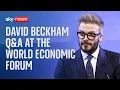 David Beckham speaks at the World Economic Forum