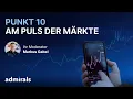 Punkt 10: Am Puls der Märkte