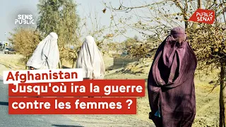 Afghanistan : jusqu&#39;où ira la guerre contre les femmes ?