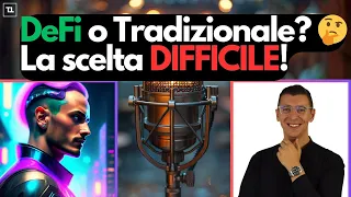 DEFI DeFi vs Finanza Tradizionale