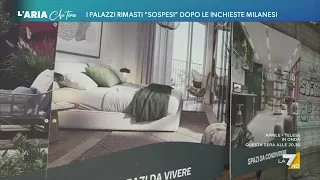 I palazzi rimasti &quot;sospesi&quot; dopo le inchieste milanesi
