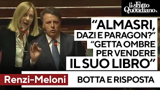 PARAGON Botta e risposta Renzi-Meloni: &quot;Almasri, dazi e Paragon? Getta ombre per vendere il suo libro&quot;