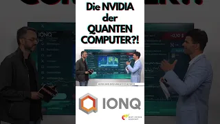 NVIDIA CORP. IonQ das &quot;Nvidia der Quantencomputer&quot;!? #nvidia #quantencomputer