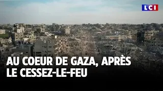 GRAND REPORTAGE - Au coeur de Gaza, après le cessez-le-feu｜LCI