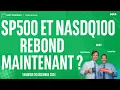 NASDAQ100 INDEX - SP500 et NASDAQ100 : Rebond maintenant ?  - 100% Marchés - soir - 20/12/2024