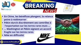 NIKE INC. Chine - Washington - Terres rares, Nike en difficulté : Actualités par Louis-Antoine Michelet