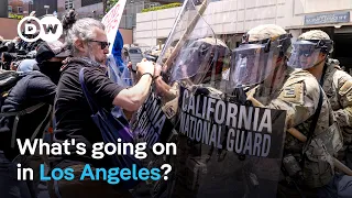 Anti-ICE protests in LA intesify after Trump deploys National Guard | DW News