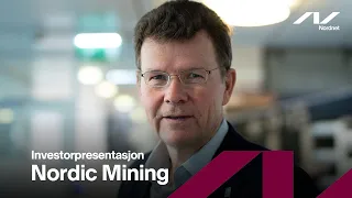 NORDIC MINING ASA [CBOE] Investorpresentasjon med Nordic Mining