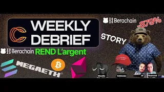 On debrief l&#39;actu Crypto - Berachain , Story, MegaETH &amp; co