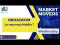 BROADCOM : Le nouveau Nvidia ?