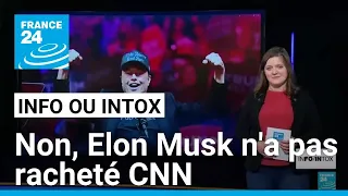 MCDONALD S CORP. Elon Musk a t-il annoncé qu&#39;il rachetait CNN ou McDonalds ? • FRANCE 24