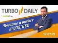 Turbo Daily 12.07.2021 - Torniamo a parlare di EUR/USD